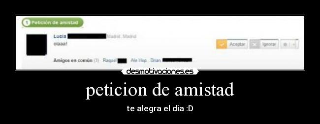 peticion de amistad - te alegra el dia :D