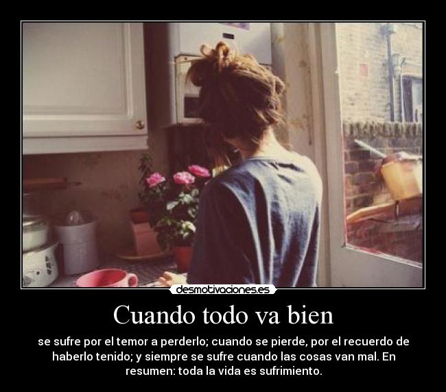 carteles sufrimiento toda vida ariadnap desmotivaciones