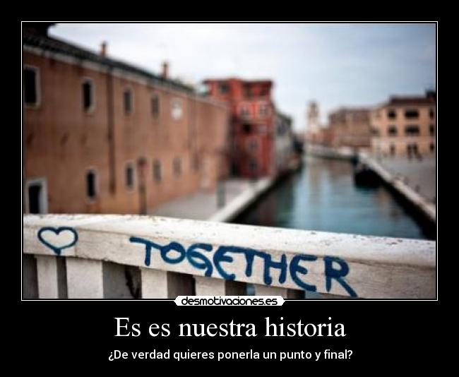Es es nuestra historia - 