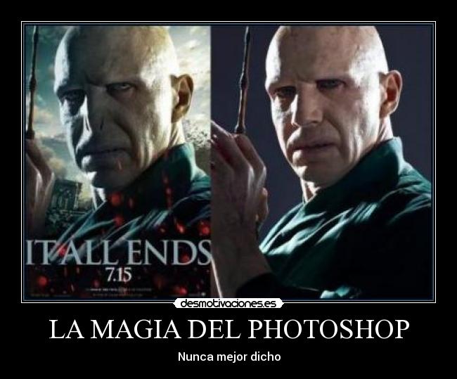 LA MAGIA DEL PHOTOSHOP - Nunca mejor dicho