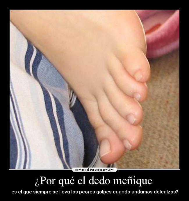 ¿Por qué el dedo meñique -