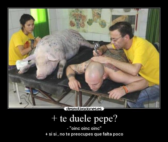 + te duele pepe? - 