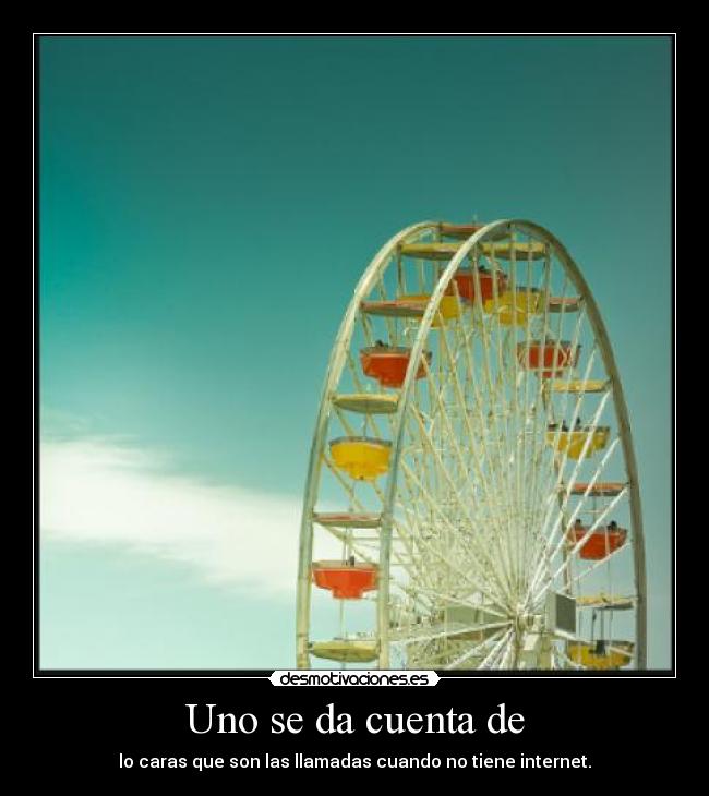 Uno se da cuenta de - 