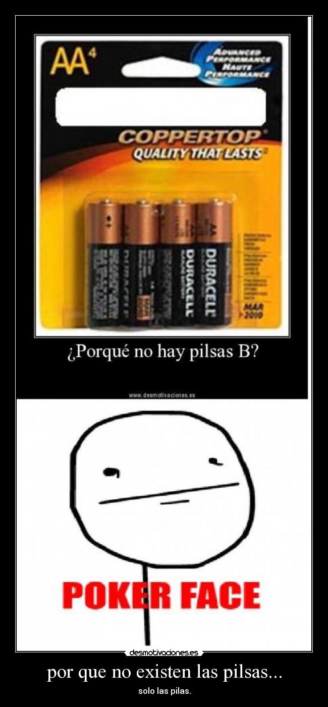 por que no existen las pilsas... - 