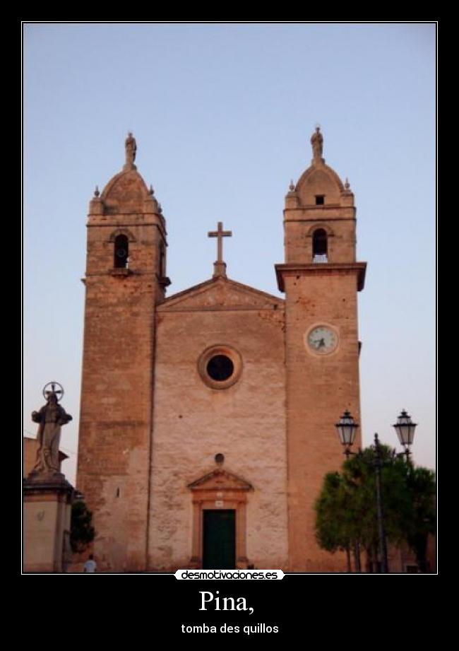 Pina, - tomba des quillos