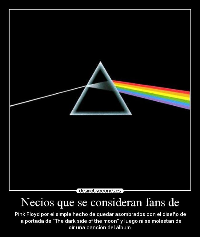 Necios que se consideran fans de -