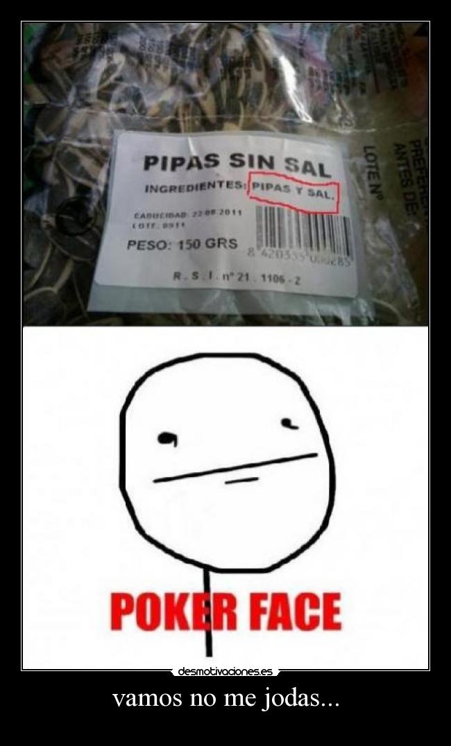 vamos no me jodas... -