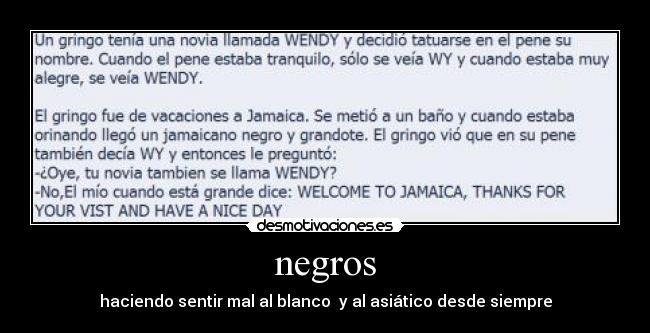 negros - haciendo sentir mal al blanco  y al asiático desde siempre