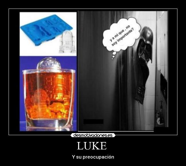 carteles luke preocupacion pobrecito luke desmotivaciones