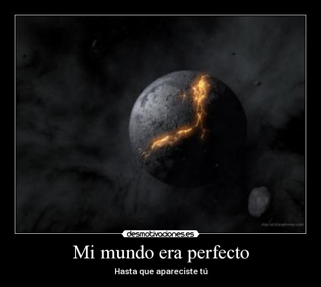 Mi mundo era perfecto - 