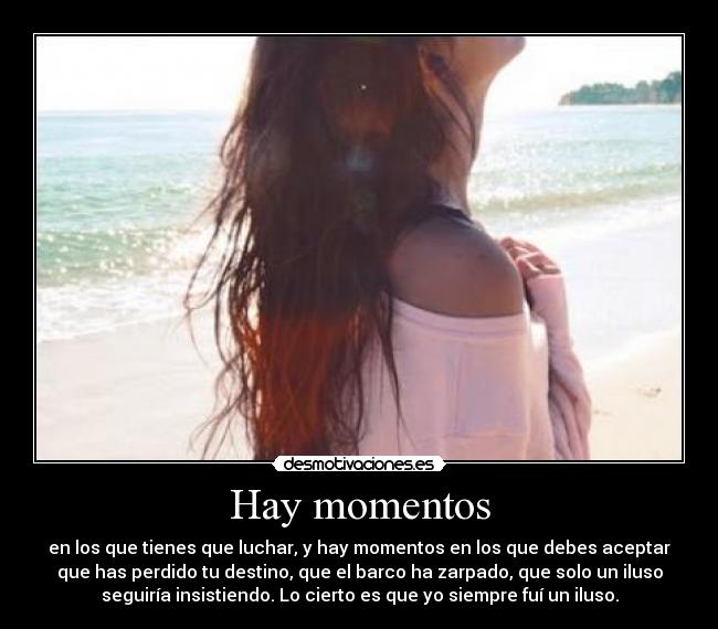 Hay momentos -