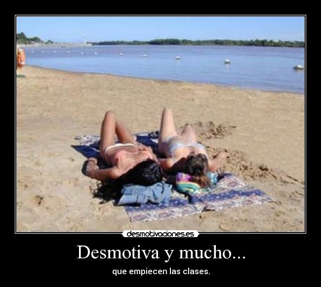 Desmotiva y mucho... - 