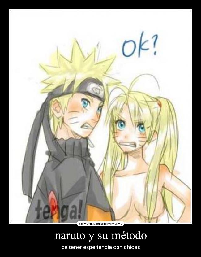 naruto y su método - de tener experiencia con chicas
