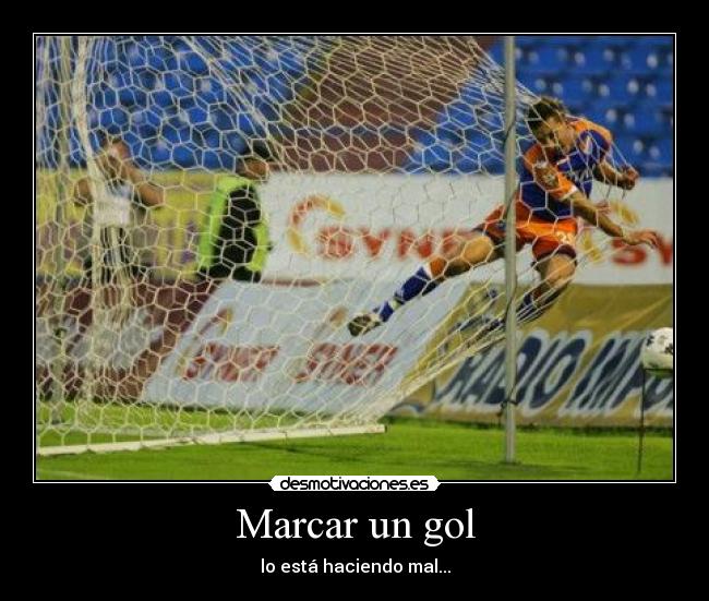Marcar un gol -