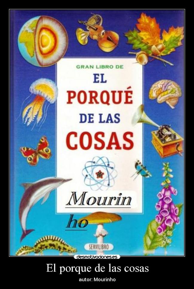 El porque de las cosas -