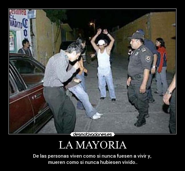 LA MAYORIA -