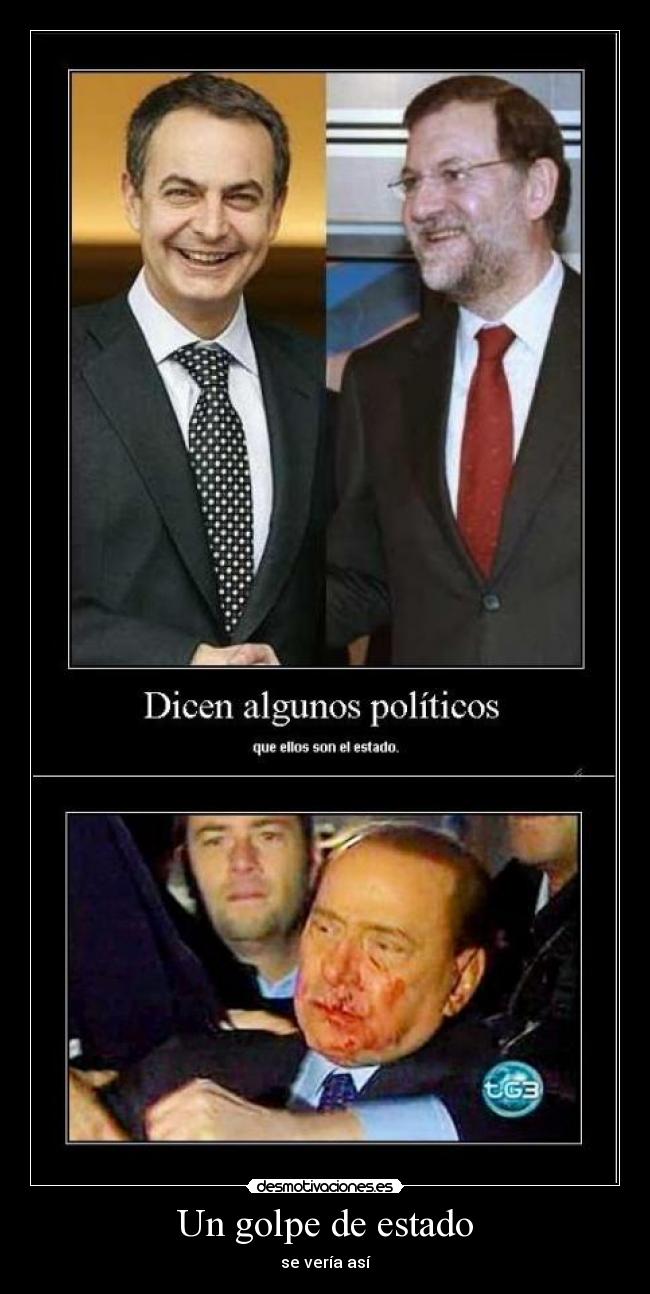 Un golpe de estado - se vería así