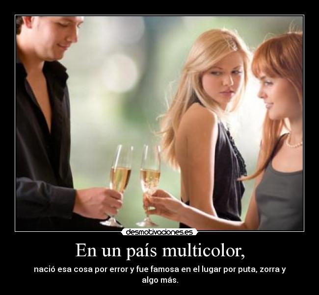 En un país multicolor, - 