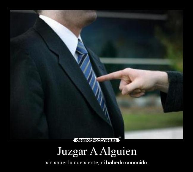 Juzgar A Alguien -