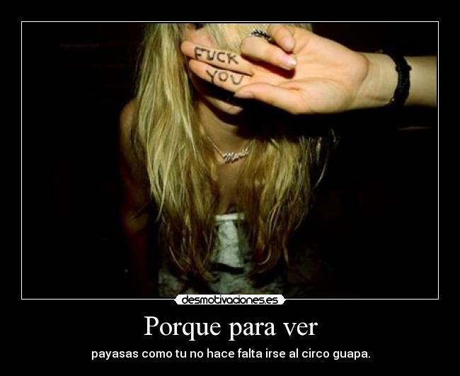 Porque para ver -