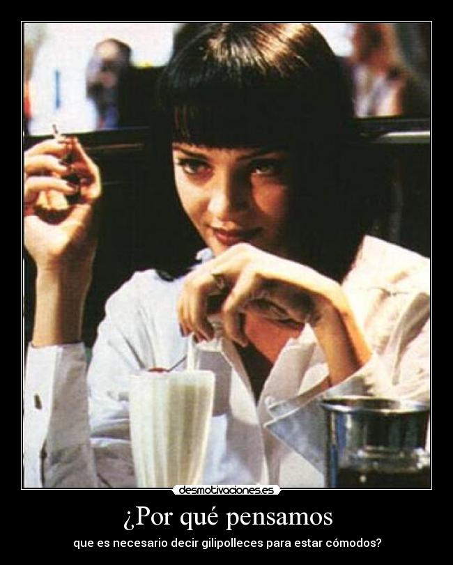 carteles sieryayotebasilatutecallasyloasimilas desmotivaciones