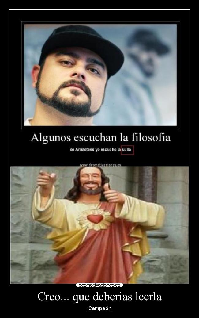 Creo... que deberias leerla -