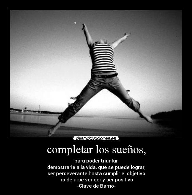 completar los sueños, - 