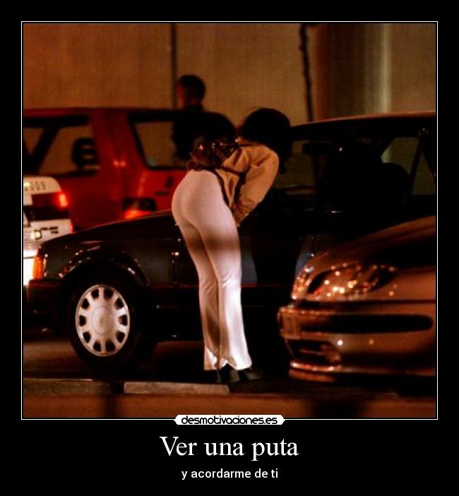Ver una puta -