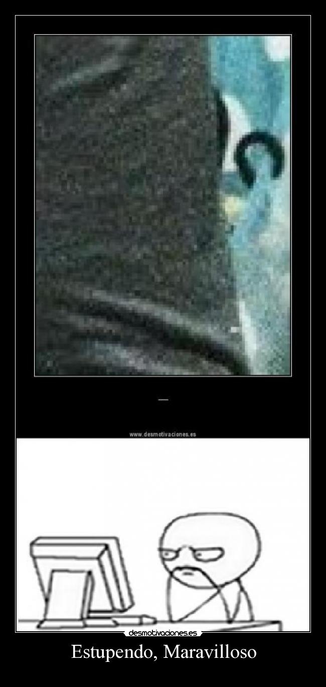 Estupendo, Maravilloso -