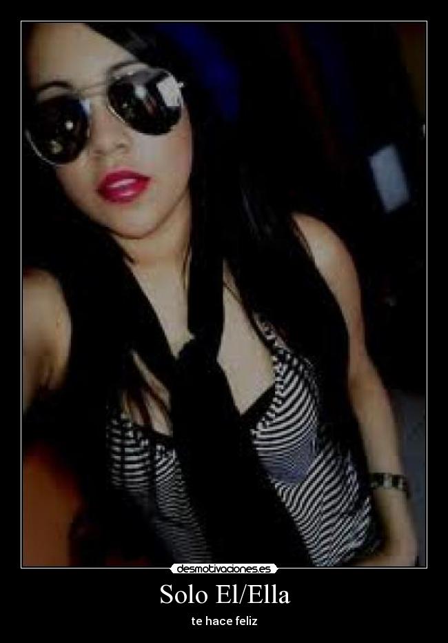 Solo El/Ella - te hace feliz