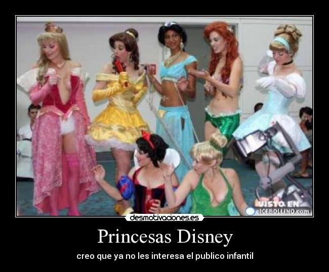 Princesas Disney - creo que ya no les interesa el publico infantil