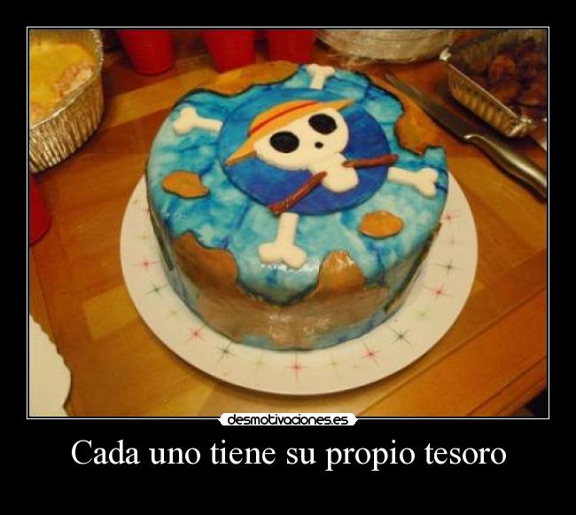 carteles one piece clanvirus tarta cada uno tener propio tesoro comia ponia altar desmotivaciones