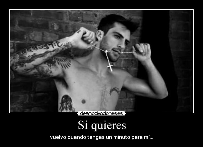 Si quieres -