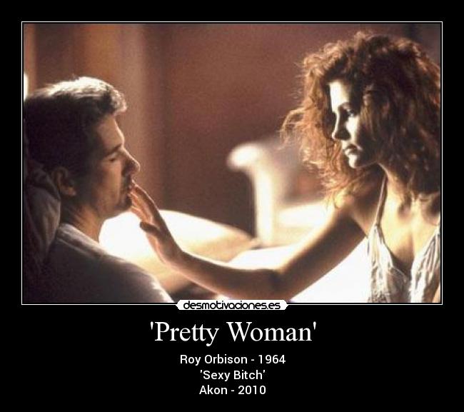 Pretty Woman - 