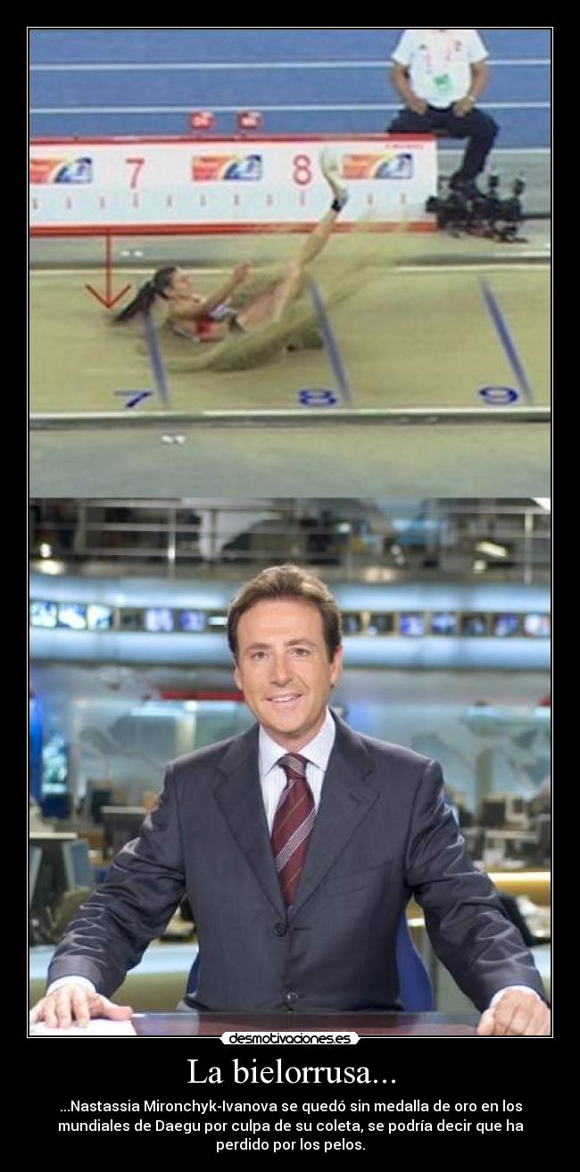 La bielorrusa... - ...Nastassia Mironchyk-Ivanova se quedó sin medalla de oro en los
mundiales de Daegu por culpa de su coleta, se podría decir que ha
perdido por los pelos.