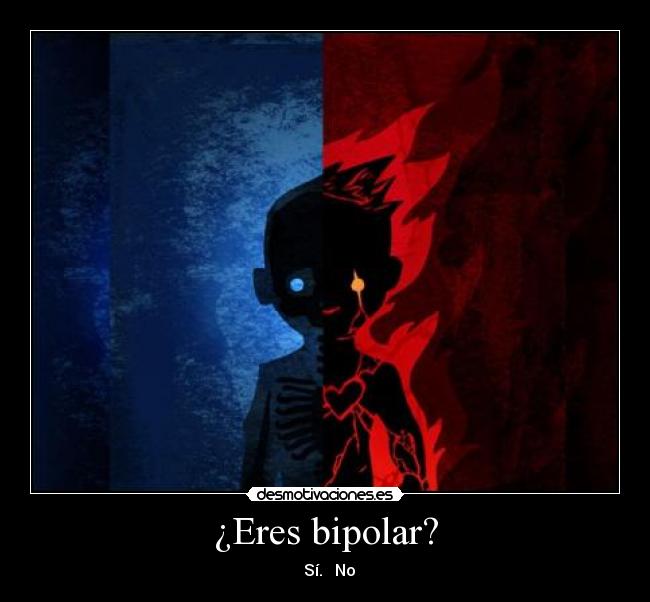 ¿Eres bipolar? -