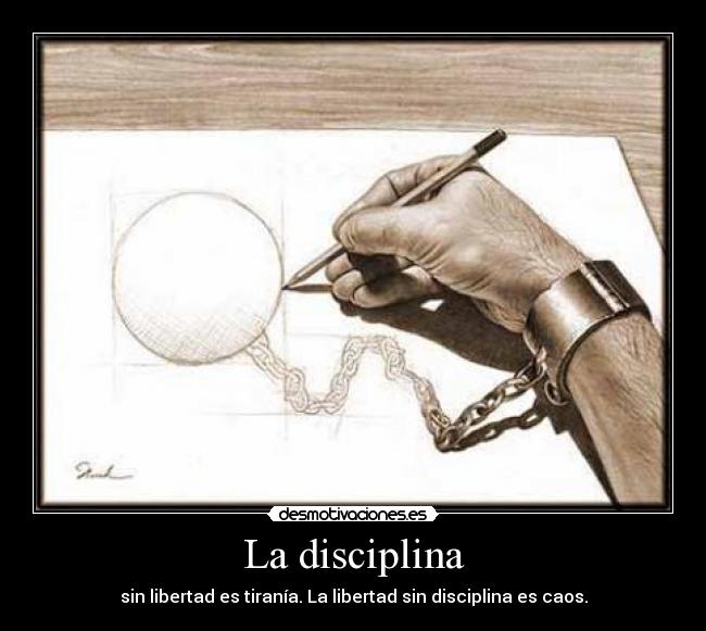 La disciplina -
