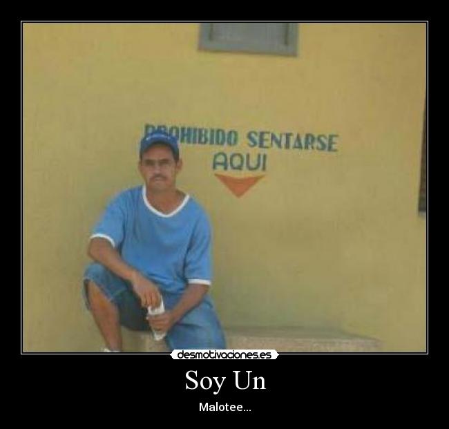 carteles risason malote desmotivaciones