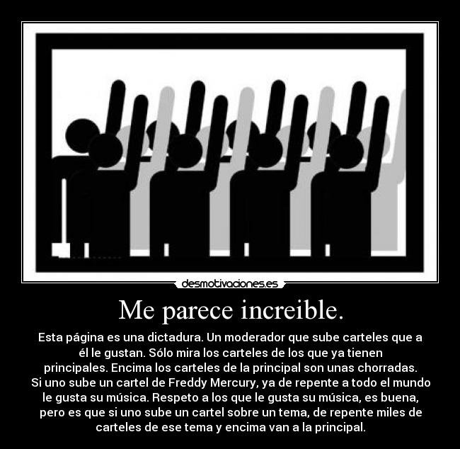 Me parece increible. -