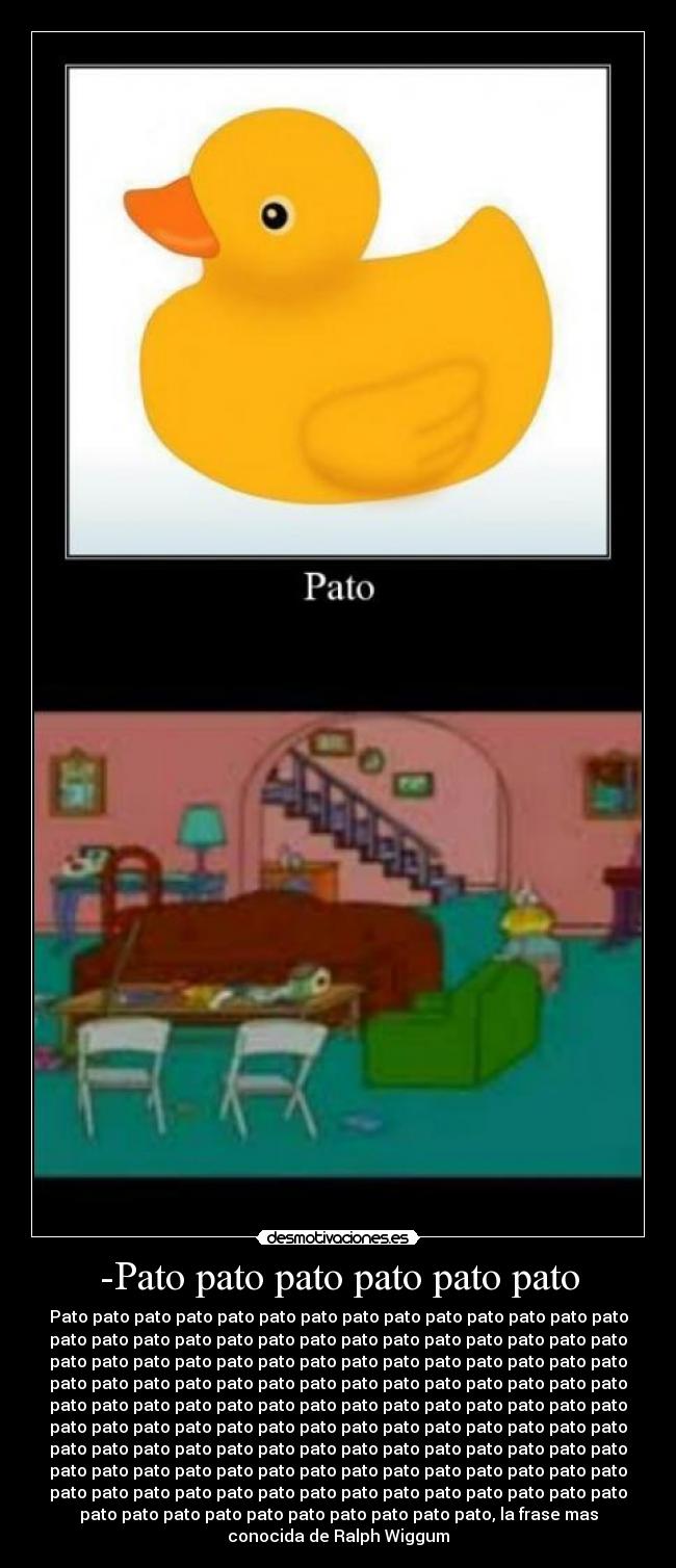 -Pato pato pato pato pato pato -