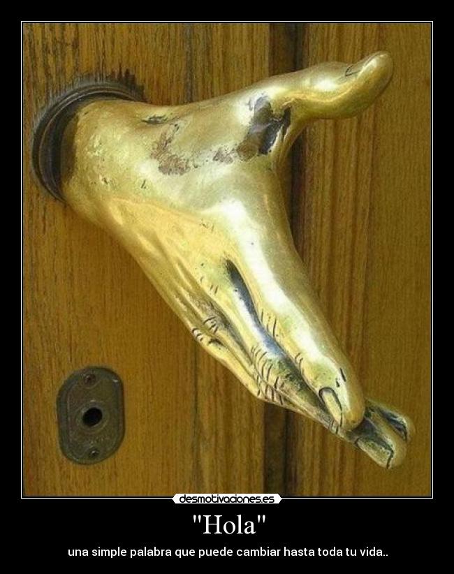 Hola -