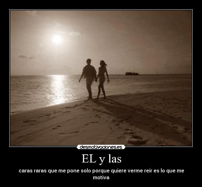 EL y las -
