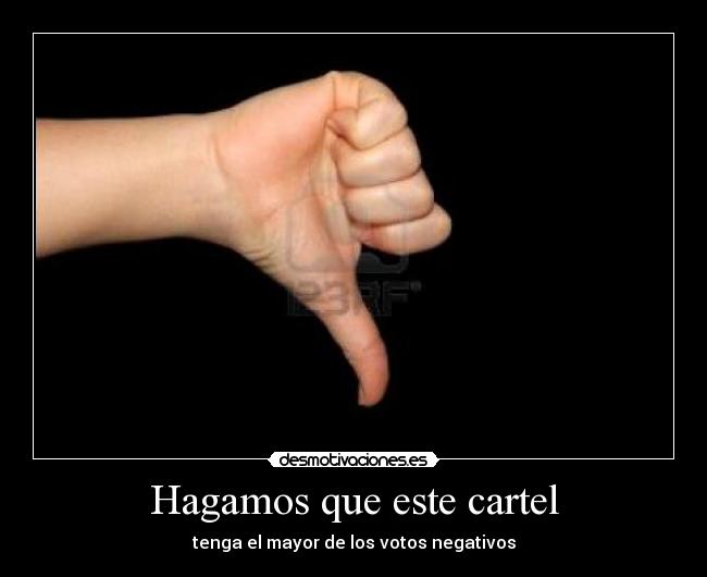 carteles verde 8 amo paula gene tote king justin bieber tuenti golfo desmotivaciones