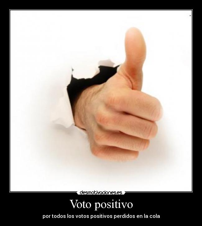 Voto positivo -