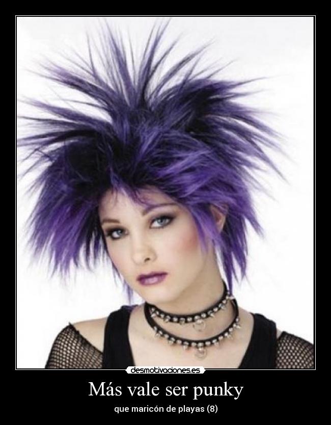 Más vale ser punky -