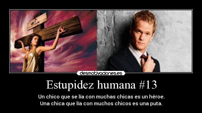 Estupidez humana #13 -