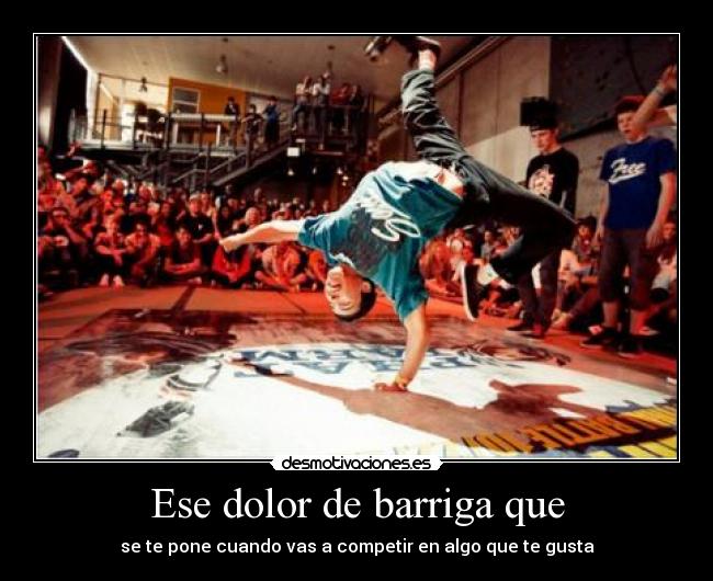 Ese dolor de barriga que -