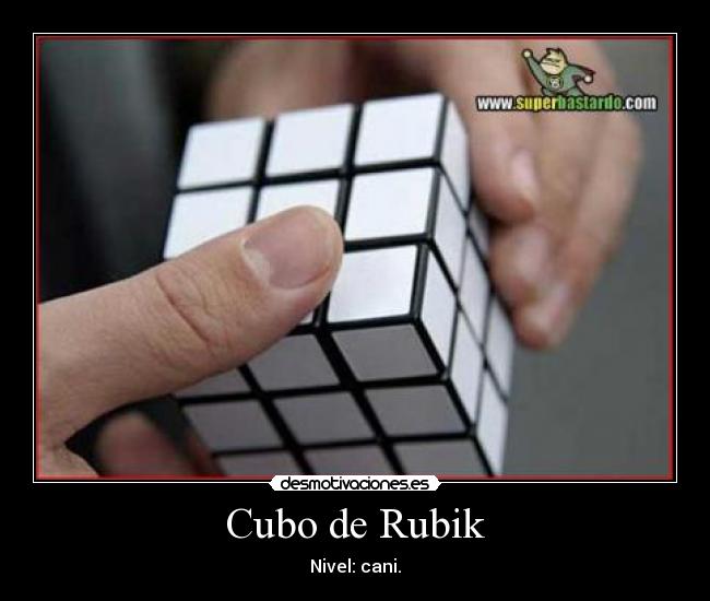 Cubo de Rubik - Nivel: cani.