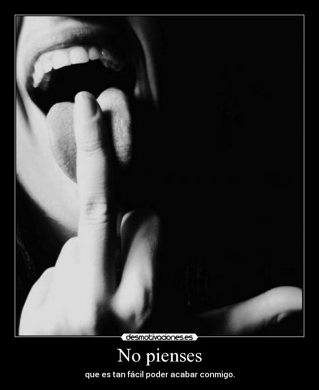 No pienses -