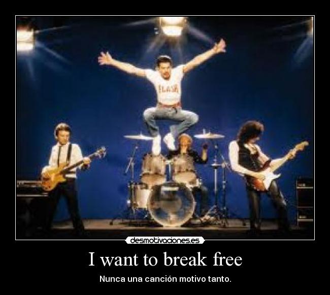 carteles queen libre rock motiva desmotivaciones